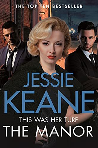 The Manor By Jessie Keane. 9781509855032