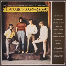 The Beau Brummels You Tell Me Why Volume 2 LP  Line LLP 5113 AS
