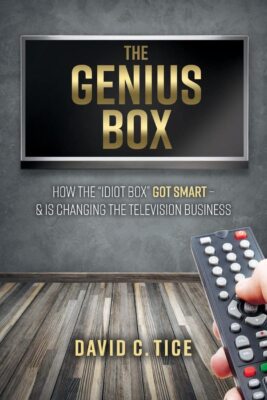 The Genius Box: How the  Idiot Box  Got Smart   And Is Changing the Television B