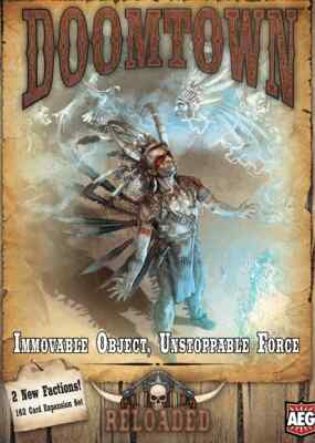 Doomtown Reloaded Immovable Object, Unstoppable Force (English Version)