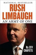 Rush Limbaugh: An Army of One by Chafets, Ze'ev [Paperback]