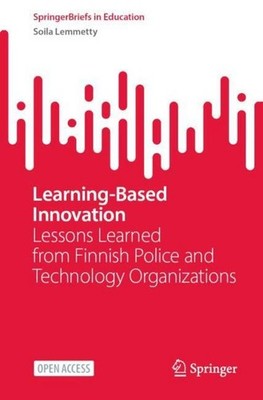 Learning-Based Innovation Soila Lemmetty