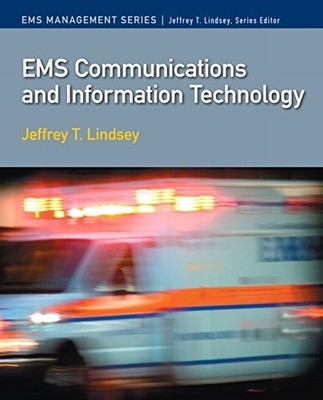 EMS Communications and Information Technology (Ems Management) Lindsey Ph.D, Jef