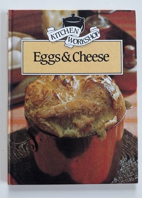 Eggs and Cheese (Kitchen Workshop S.), Charles, David &