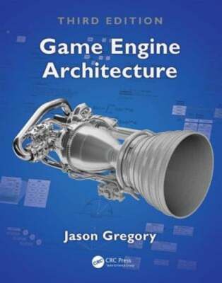 Game Engine Architecture by Jason Gregory: Used