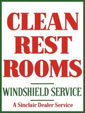 Sinclair Gasoline Clean Restrooms NEW METAL SIGN: 9x12" & Free Shipping