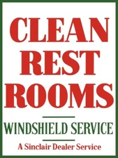 Sinclair Gasoline Clean Restrooms NEW METAL SIGN: 9x12" & Free Shipping