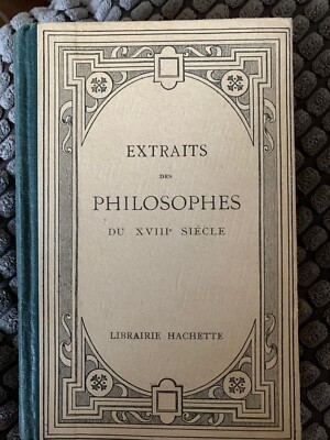 Auszüge aus den Philosophen des 18. Jahrhunderts - G. Lanson und R. Naves. Axt 1933