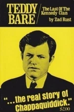Teddy Bare: The Last of the Kennedy Clan by Zad Rust (1974-05-03)