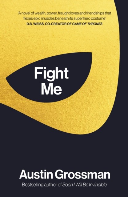 Fight Me by Austin Grossman (Hardback Book)