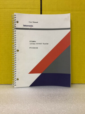 Tektronix 071-0242-04 ST2400A 2.4 Gb/s SDH/SONET Test Set User Manual