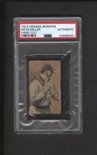 1910 E-Unc Orange Borders Candy Box Miller Baseball Card Geo. Davis Co.  PSA