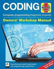 Coding - Computer programming (beginners onwards): Everything you need to get st