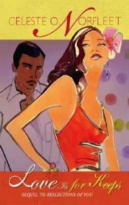 Love Is for Keeps by Norfleet, Celeste O.