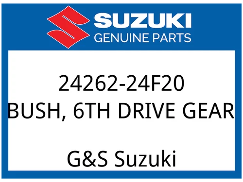 BUSH, 6TH DRIVE GEAR
