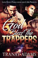 Tranay Adams | God Bless The Trappers | Taschenbuch | Englisch (2019)