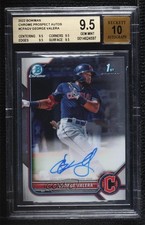 2022 Bowman Chrome Prospect George Valera #CPA-GV BGS 9.5 GEM MINT Auto 4k8