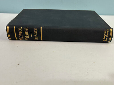 1940 Mechanical Vibrations 2nd Edition J.P. Den Hartog