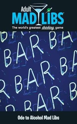 Ode to Alcohol Mad Libs: World's - Paperback, by Fabiny Sarah; Mad - Very Good
