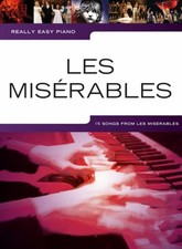 Really Easy Piano: Les Mis�rables Alain Boublil_Claude-Michel Sch�nberg Book [So