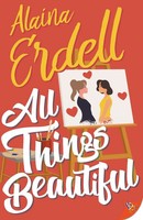 All Things Beautiful Alaina Erdell Taschenbuch Kartoniert / Broschiert Englisch