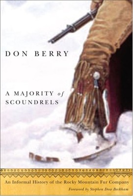 MAJORITY OF SCOUNDRELS, A: AN INFORMAL HISTORY OF THE By Don Berry **BRAND NEW**