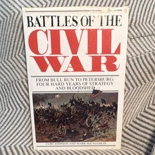 Curt Johnson Mark McLaughlin Battles of the Civil War Militaria Hardcover