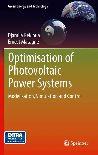 Djamila Rekioua (U. A.) | Optimization Of Photovoltaic Power Systems | Buch-image