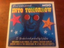 MOJO PRESENTS PAUL WELLER PRESENTS INTO TOMORROW