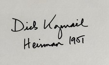 DICK KAZMAIER Signed Autographed 3x5 Index Card..1951 HEISMAN…PRINCETON (d.2013)