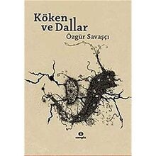 Koken ve Dallar von Özgür Savaşçı | Buch | Zustand sehr gut