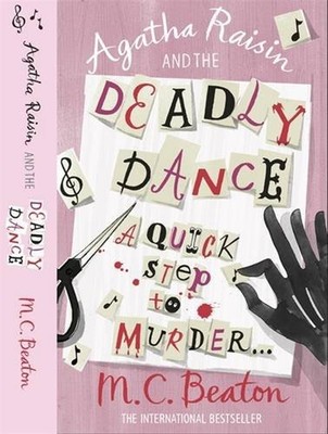 The Deadly Dance : A Quick Step to Murder... Paperback M. C. Beat