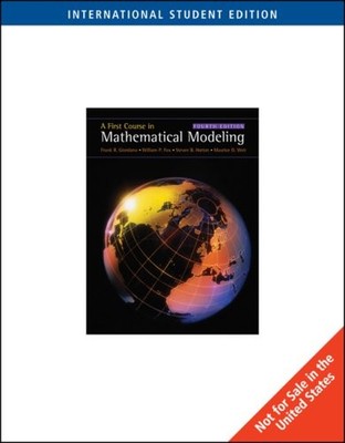 First Course in Mathematical Modeling,Horton, Steven Steven Hort