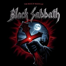 BLACK SABBATH ROCK N' ROOTS OF BLACK SABBATH NEW LP