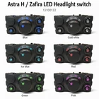 Astra H LED Headlight switch choice of 6 colours 13100132