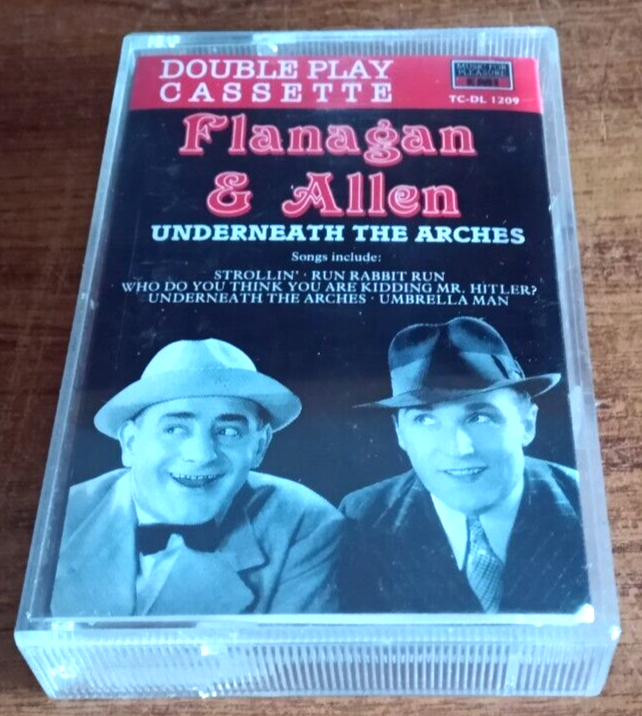 Flanagan & Allen - Underneath The Arches -  Double Play Cassette - c1991