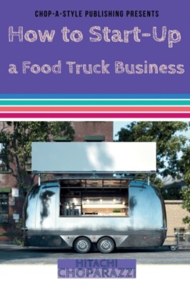 Choparazzi - How to Start-Up a Food Truck Business - New paperback or  - X555z
