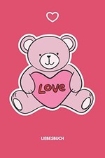 Teddyb&auml;r Liebesbuch A5 P&auml;rchenbuch Dotted Grid | Geschenk f&uuml;r Paare