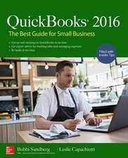 QuickBooks 2016 : The Best Guide for Small Business, 2/e Paperbac