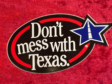 Don t Mess With Texas Sticker Decal Large 5 State Pride Vintage Style