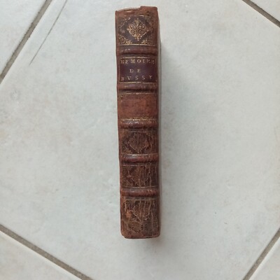 Livre Rare : Mémoires De Roger De Rabutin, Comte De Bussy - Édition Originale 1696, Reliure Cuir