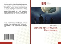 Abdelhafid Mimouni | Wernicke-Korsakoff: Vision Bioinorganique | Taschenbuch