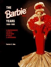 The Barbie Doll Years, 1959-1995: A Comprehensive Listing Value Guide of...