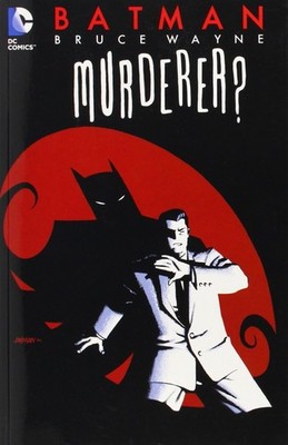 Batman Bruce Wayne: Murderer DC Comics TPB 2002 1st Print NM signed Chuck Dixon