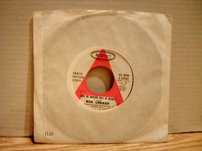 Rod Creagh 19?? Give Me Another Roll Of Nickels / Gone Woman's Love 45 RPM PROMO