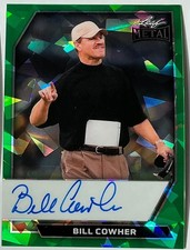2026 Leaf Metal Bill Cowher Auto Autograph Crystal Green On Card #d 1/4