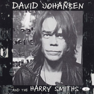 DAVID JOHANSEN AND THE HARRY SMITHS - CD - David Johansen and the Harry Smiths
