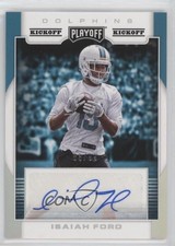 2017 Panini Playoff Rookie Signatures Hail Mary Isaiah Ford #RS-IF Auto 0c2