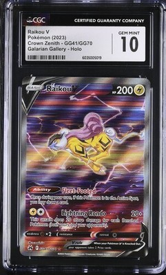 CGC Gem Mint 10 Raikou V GG47/GG70 Pokémon Crown Zenith Galarian