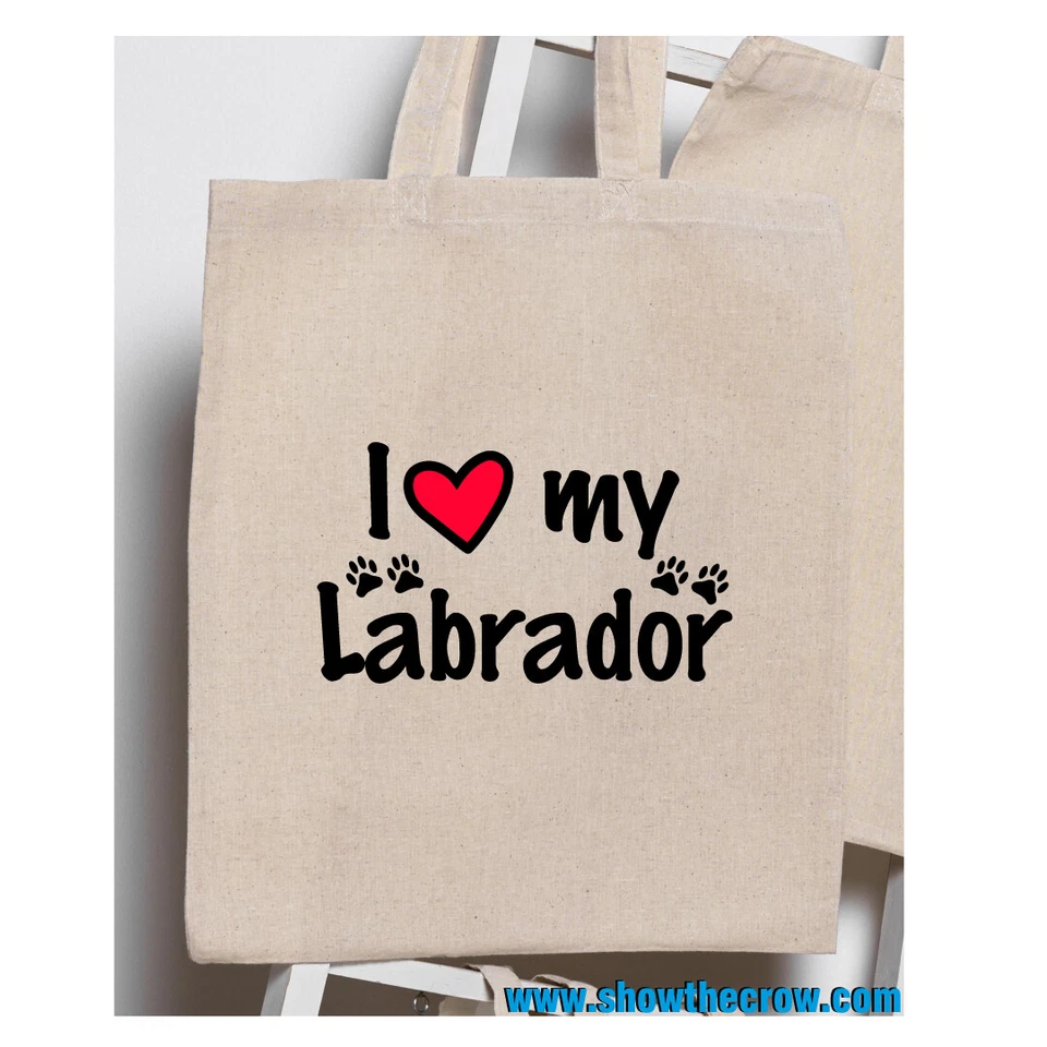 SHIOWTHECROW.COM "I Love My Labrador" 100% Premium Cotton Tote Gift Shoppers Bag